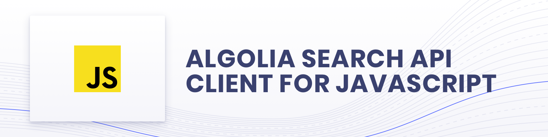 Algolia for JavaScript