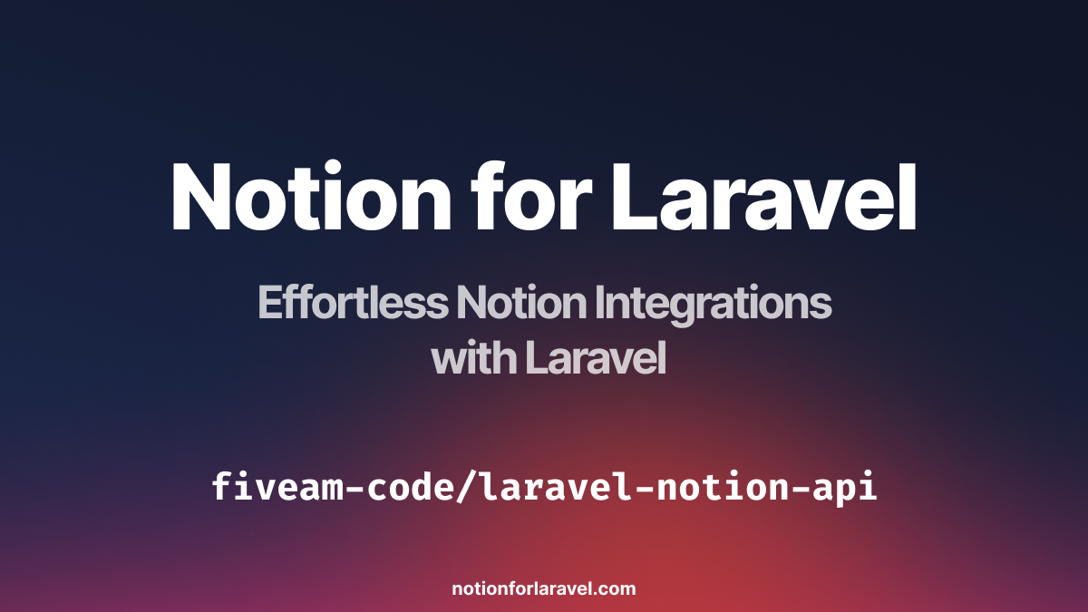 Laravel 的 Notion 集成