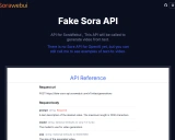 FakeSoraAPI: 模拟OpenAI Sora API的开源项目