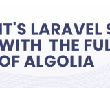 Scout Extended: 为 Laravel 应用赋能 Algolia 全功能搜索