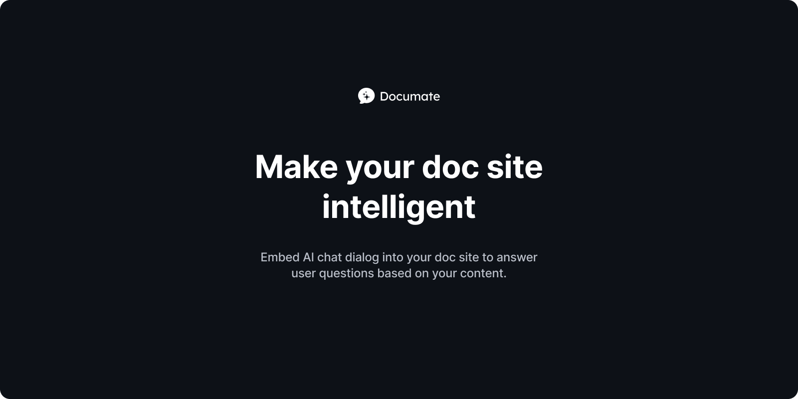 Image 1: a black background with the words make your doc site intelligent