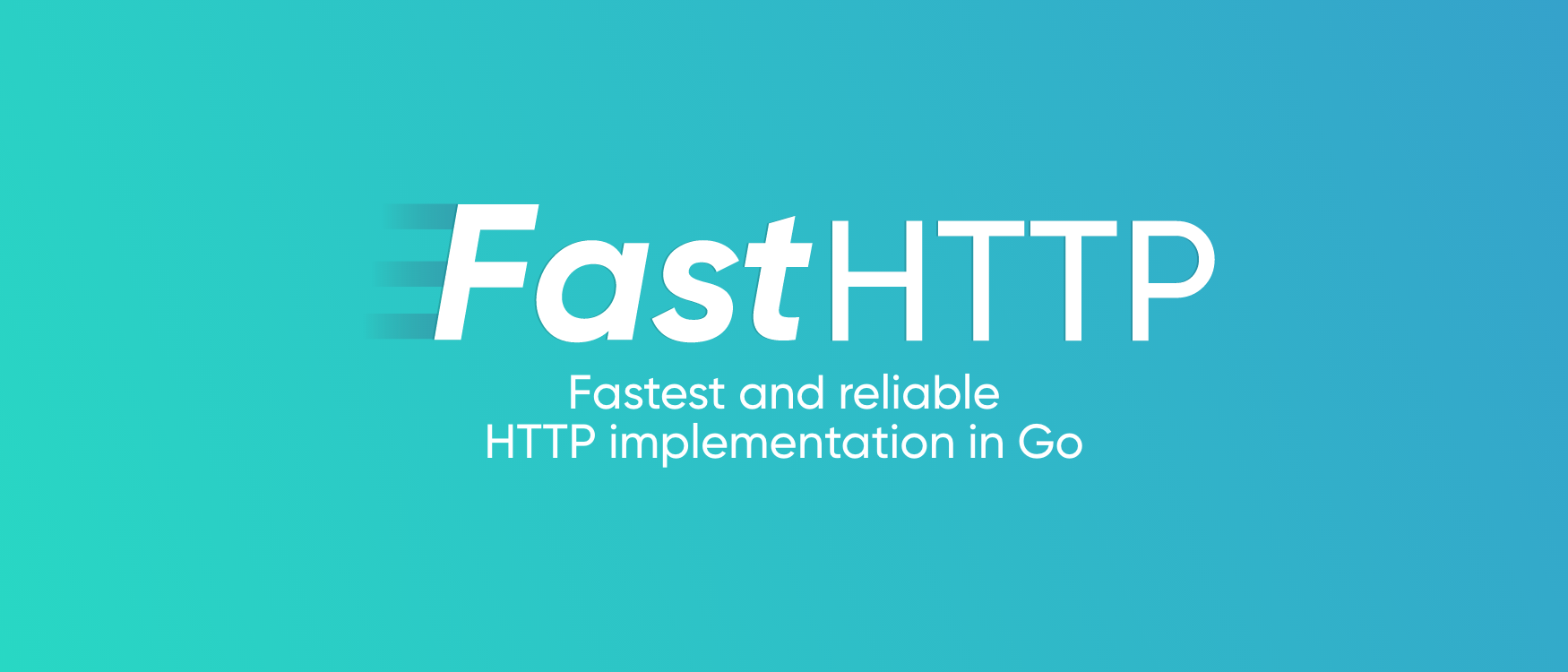 FastHTTP – Go语言中最快速可靠的HTTP实现