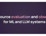 Evidently入门指南 - 开源机器学习和LLM可观测性框架