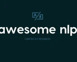 awesome-nlp学习资源汇总 - 自然语言处理研究资料大全